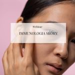 Webinar "Immunologia skóry"
